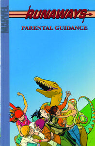RUNAWAYS TP VOL 06 PARENTAL GUIDANCE DIGEST