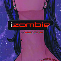 IZOMBIE TP VOL 02 UVAMPIRE (MR)