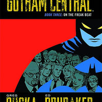GOTHAM CENTRAL TP BOOK 03 ON THE FREAK