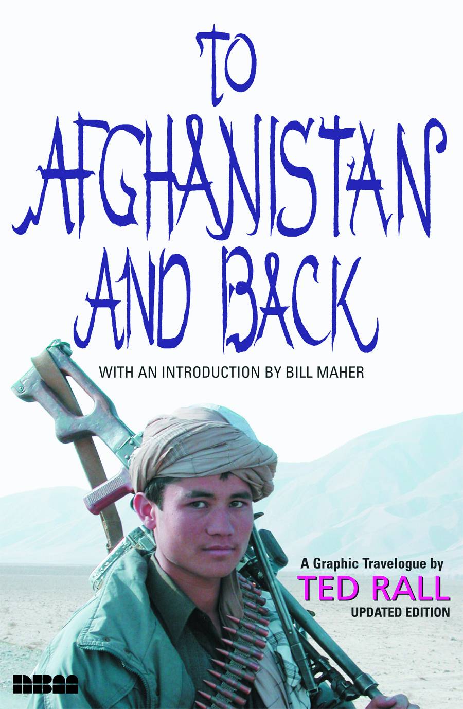 TO AFGHANISTAN AND BACK SC (NEW PTG) (C: 0-0-1)