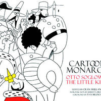 CARTOON MONARCH OTTO SOGLOW LITTLE KING HC
