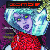 IZOMBIE TP VOL 03 SIX FEET UNDER AND RISING (MR)
