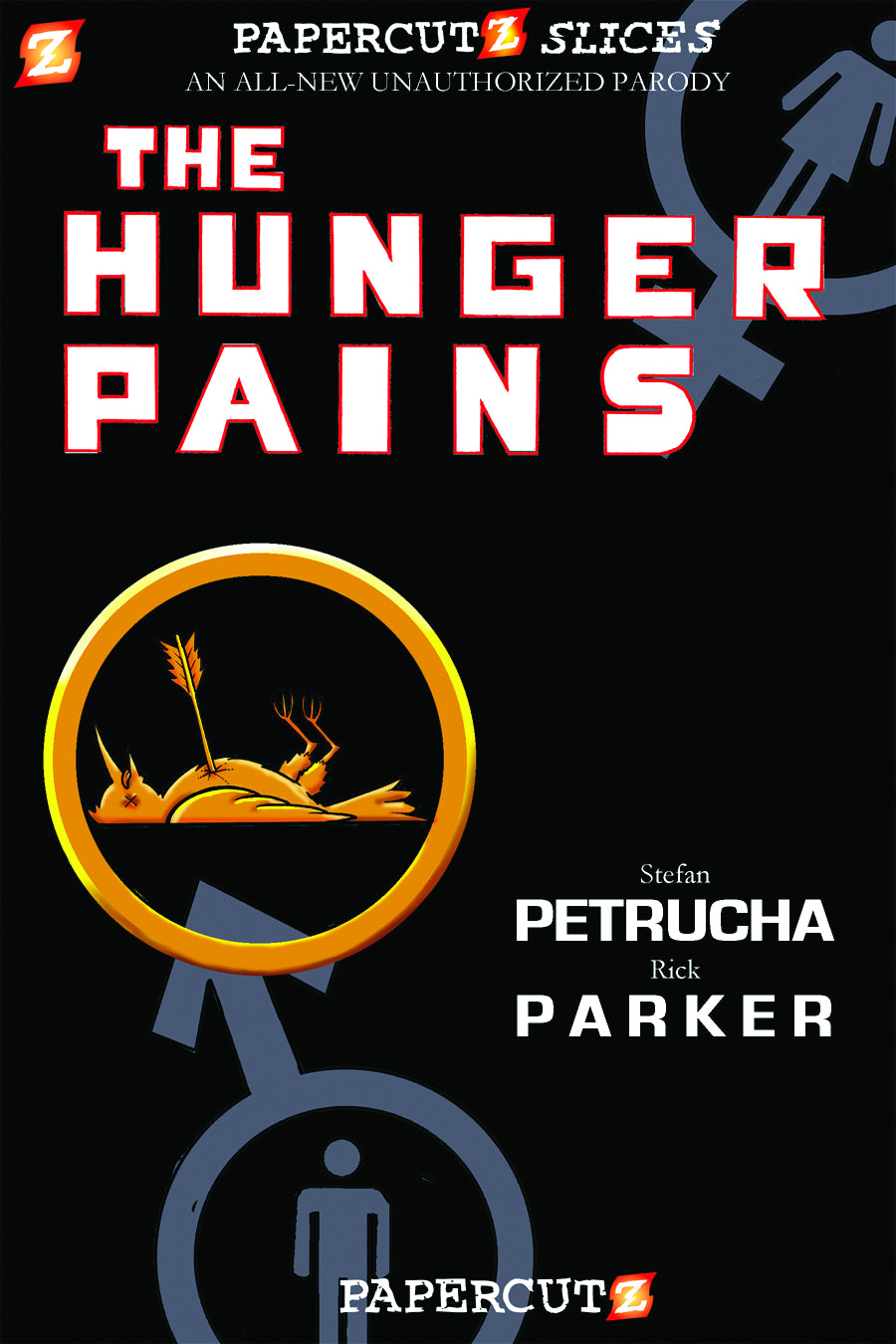 PAPERCUTZ SLICES HC VOL 04 HUNGER PAINS