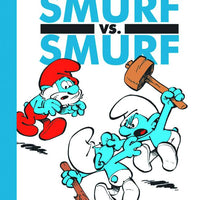 SMURFS HC VOL 12 SMURFS VERSUS SMURFS