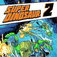 SUPER DINOSAUR TP VOL 02