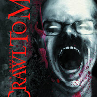 CRAWL TO ME HC EVIL EDGAR ED