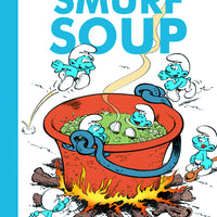 SMURFS GN VOL 13 SMURF SOUP