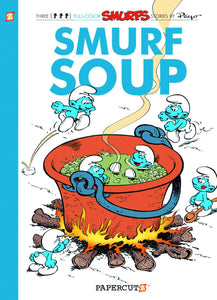 SMURFS HC VOL 13 SMURF SOUP