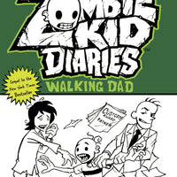 ZOMBIE KID DIARIES GN VOL 03 WALKING DAD