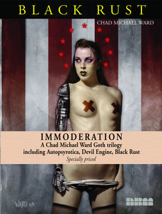 IMMODERATION CHAD WARD GOTH TRILOGY (MR) (C: 0-0-1)
