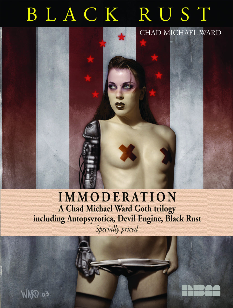 IMMODERATION CHAD WARD GOTH TRILOGY (MR) (C: 0-0-1)