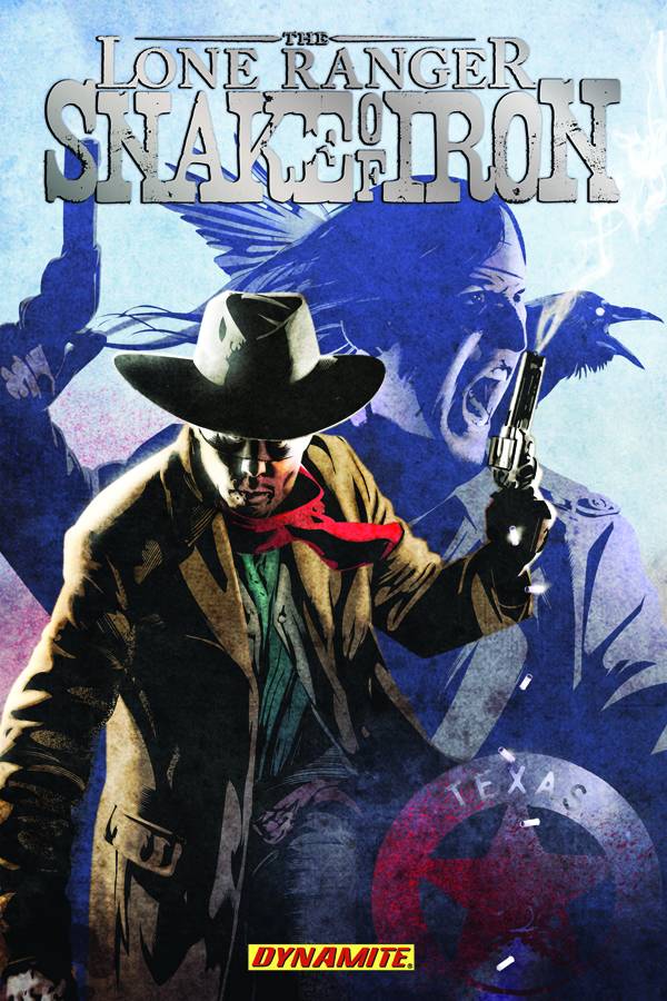 LONE RANGER SNAKE OF IRON TP (C: 0-1-2)