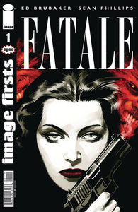 IMAGE FIRSTS FATALE CURR PTG #1 (MR)