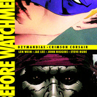 BEFORE WATCHMEN OZYMANDIAS CRIMSON CORSAIR DLX HC (MR)