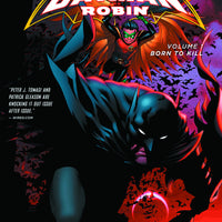 BATMAN & ROBIN TP VOL 01 BORN TO KILL (N52)