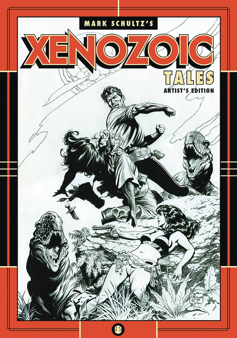 MARK SCHULTZ XENOZOIC TALES ARTIST ED HC