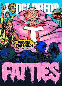 US JUDGE DREDD FATTIES GN (MR) (C: 1-0-1)