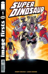 IMAGE FIRSTS SUPER DINOSAUR CURR PTG #1