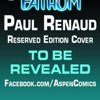 ALL NEW FATHOM #2 (OF 8) ASPEN RESERVED CVR