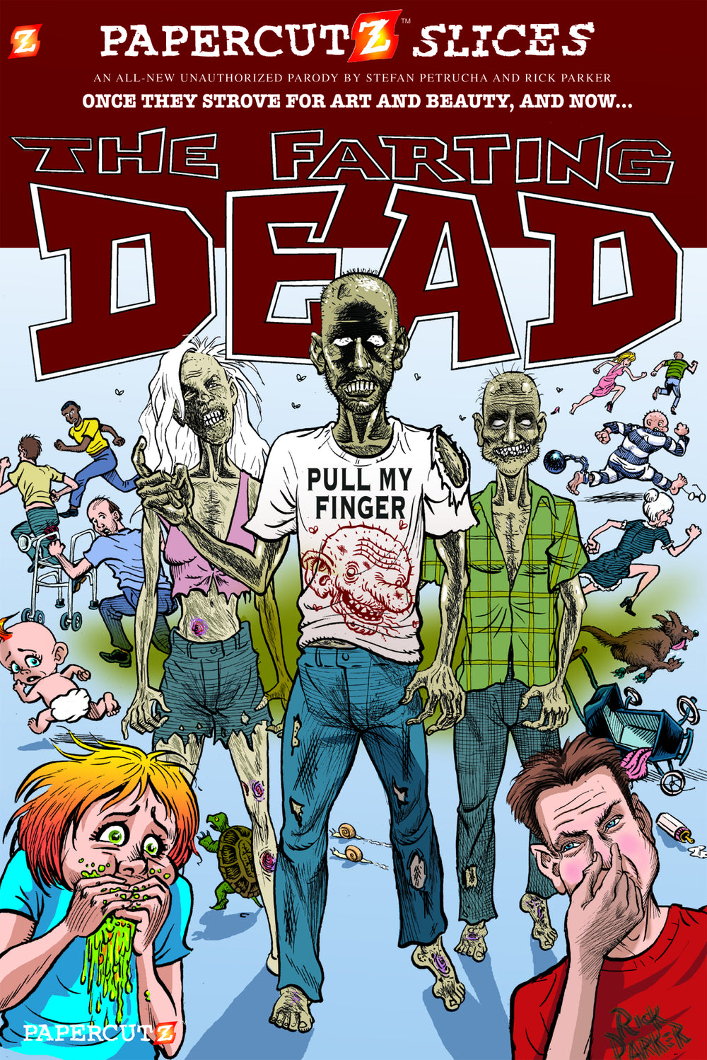 PAPERCUTZ SLICES HC VOL 05 FARTING DEAD (C: 0-0-1)