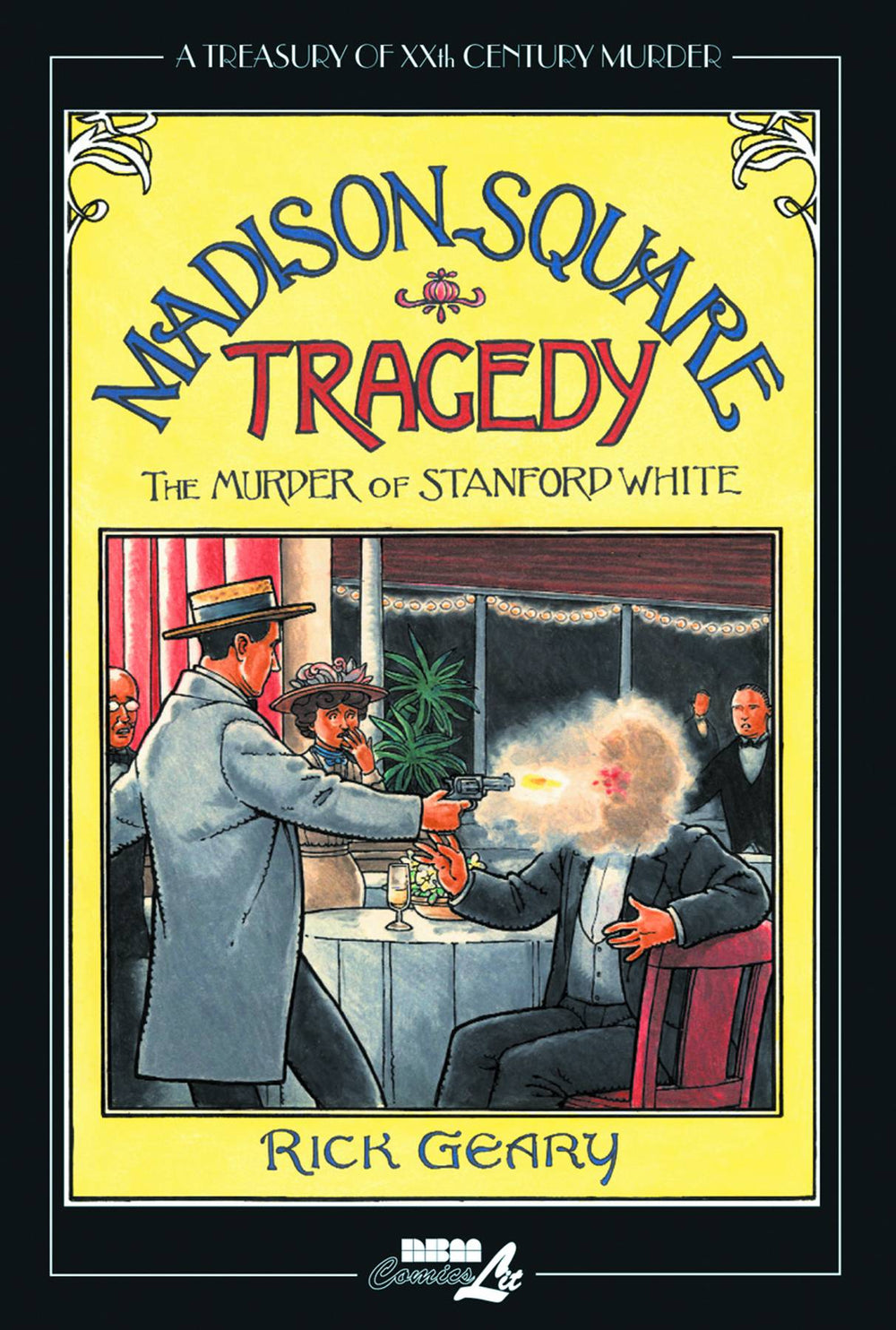 TREASURY 20TH CENTURY MURDER HC VOL 06 STANFORD WHITE (C: 0-