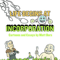 LIFE BEGINS AT INCORPORATION GN (MR) (C: 0-0-1)