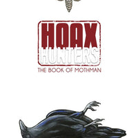 HOAX HUNTERS TP VOL 03 BOOK OF MOTHMAN