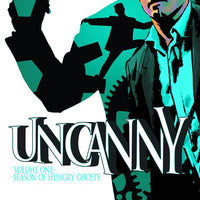 UNCANNY TP VOL 01 SEASON OF HUNGRY GHOSTS (C: 0-1-2)