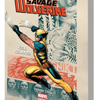 SAVAGE WOLVERINE TP VOL 01 KILL ISLAND