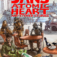 JANS ATOMIC HEART AND OTHER STORIES TP (MR)