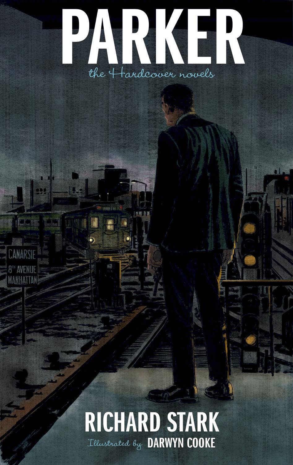 PARKER THE HUNTER NOVEL HC ILLUS BY DARWYN COOKE