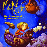 MADDY KETTLE GN VOL 01 ADV OF THE THIMBLEWITCH (C: 0-0-1)