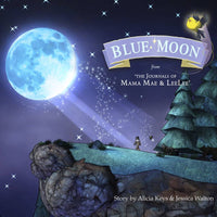 BLUE MOON FROM JOURNALS OF MAMA MAE AND LEELEE HC