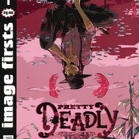 IMAGE FIRSTS PRETTY DEADLY #1 (MR)