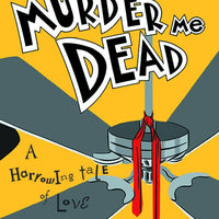 MURDER ME DEAD TP (MR)