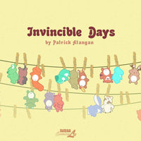 INVINCIBLE DAYS HC (C: 0-0-1)