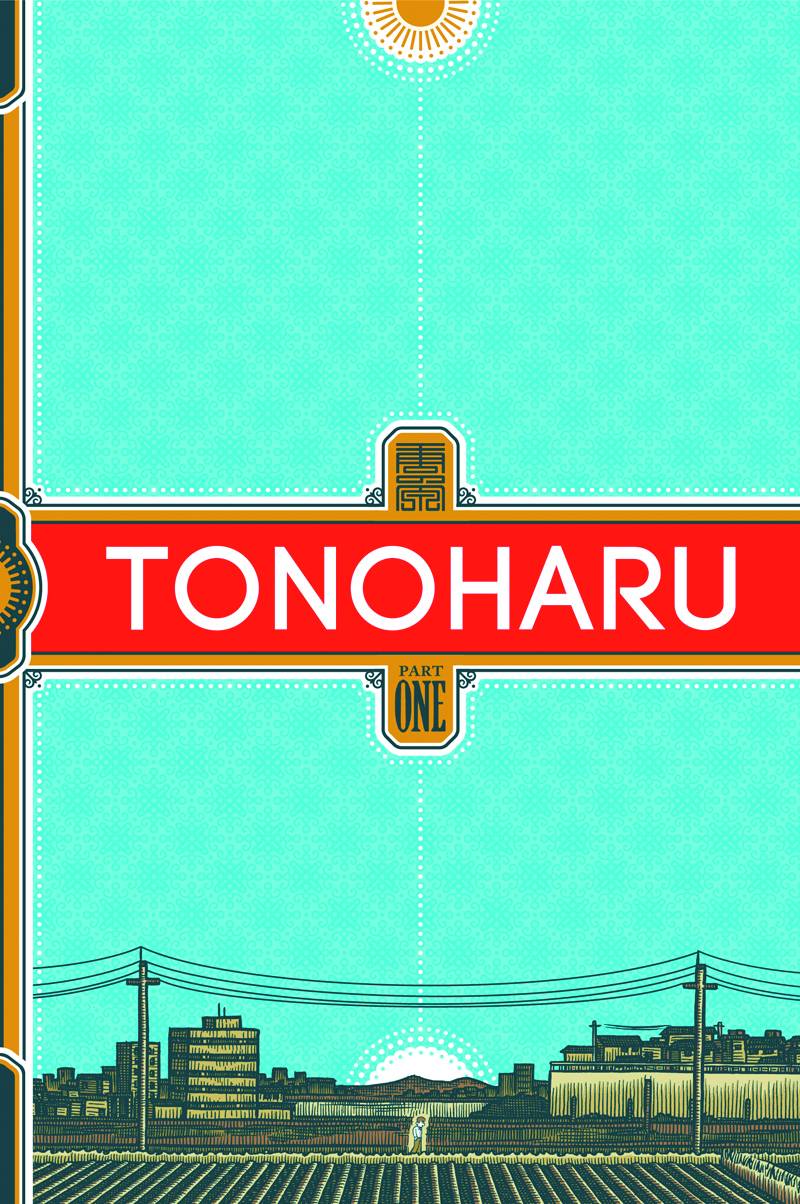 TONOHARU GN PART ONE (NEW PTG) (C: 0-0-1)