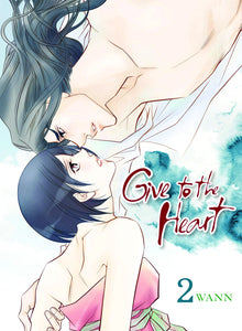 GIVE TO THE HEART GN VOL 02 (MR)