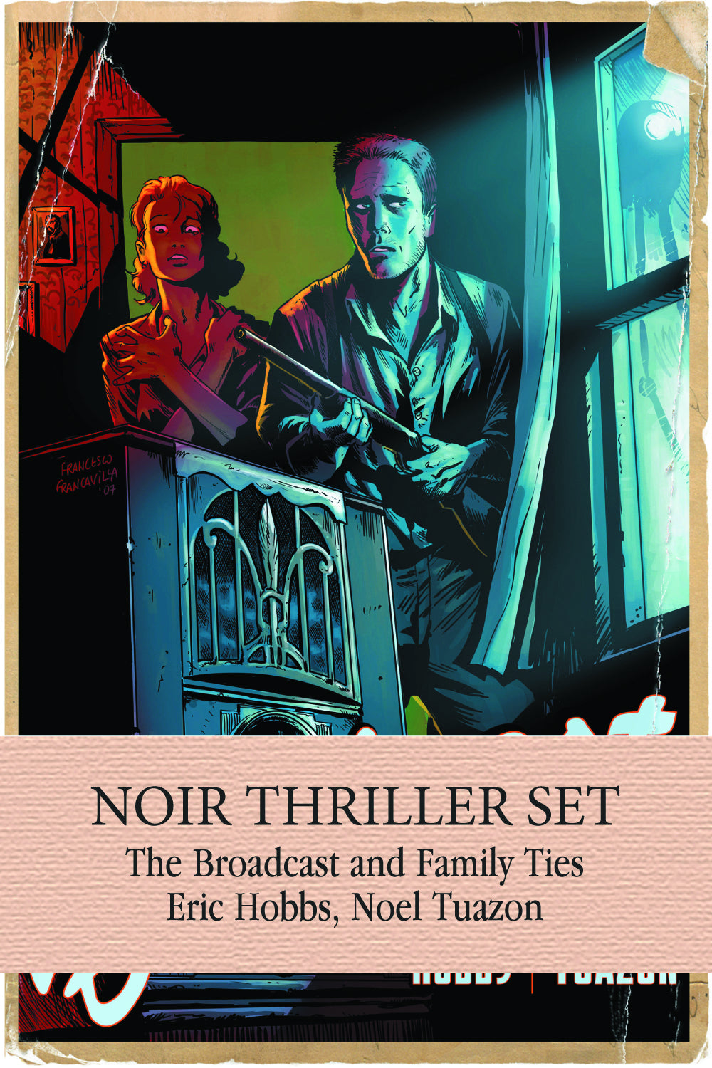 NOIR THRILLER SET BROADCAST & FAMILY TIES (C: 0-0-1)