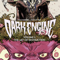 DARK ENGINE TP VOL 01 ART OF DESTRUCTION (MR)