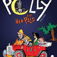 POLLY & HER PALS COMPLETE SUNDAY COMICS VOL 02 1928-1930