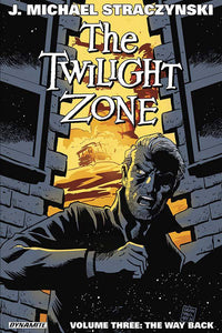 TWILIGHT ZONE TP VOL 03 THE WAY BACK