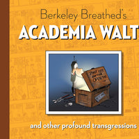 BERKELEY BREATHEDS ACADEMIA WALTZ & OTHER TRANSGRES HC