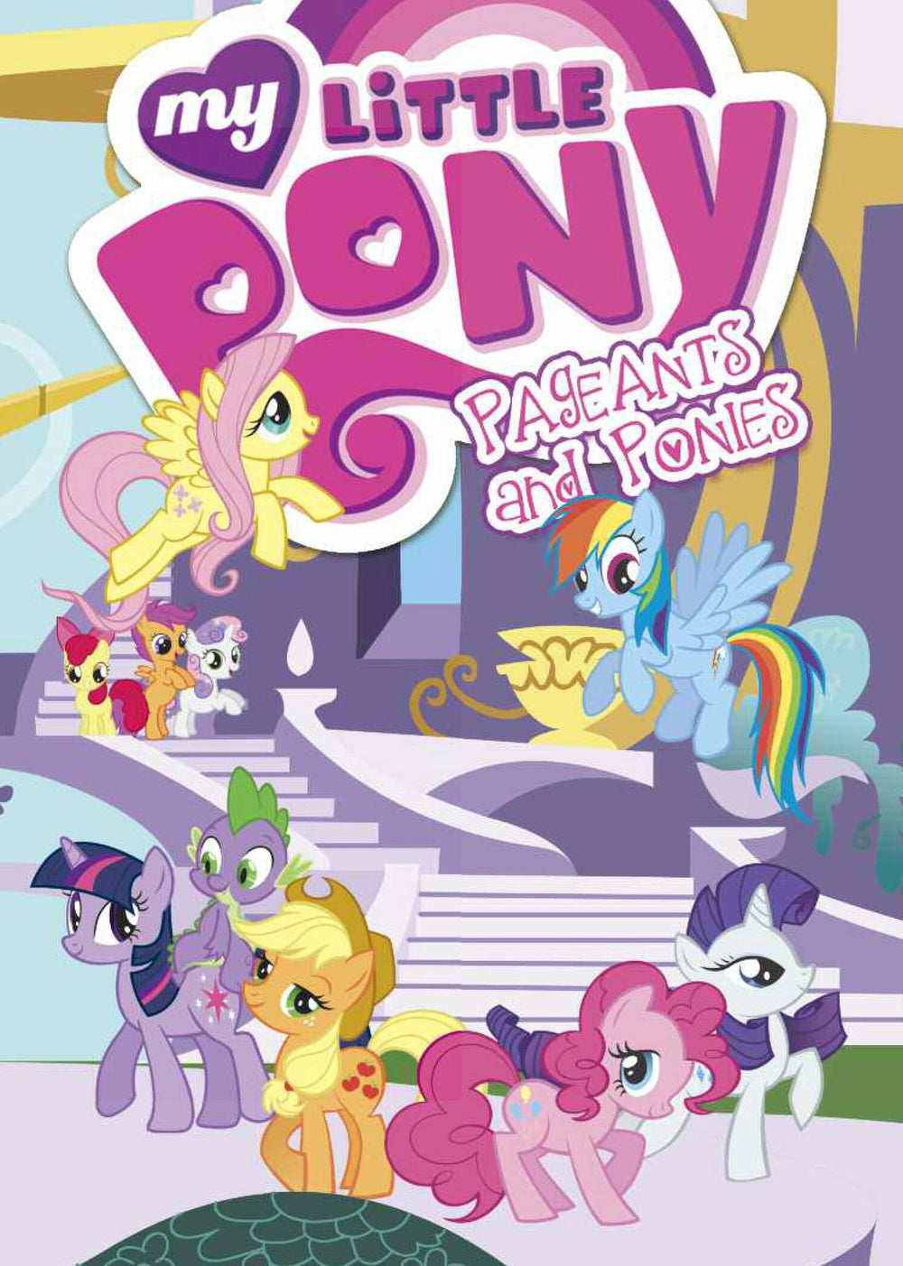 MY LITTLE PONY TP VOL 04 PAGEANTS & PONIES