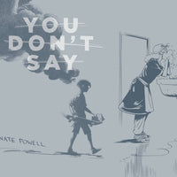 YOU DONT SAY GN (C: 0-0-1)