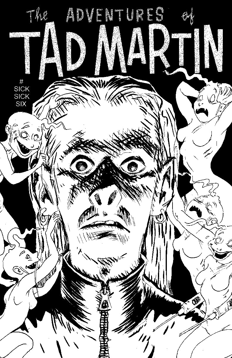 ADVENTURES OF TAD MARTIN #SICK SICK SIX (C: 0-1-2)
