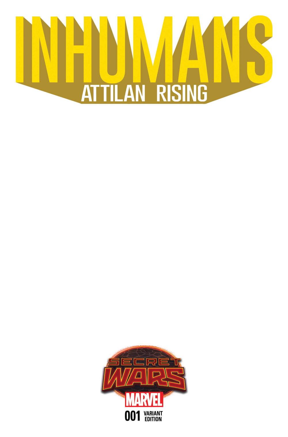 INHUMANS ATTILAN RISING #1 BLANK VAR SWA