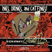 INKS DRINKS & CATFINKS CARTOON ART OF SHAWN DICKINSON HC