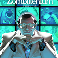 ZOMBILLENIUM HC VOL 03 CONTROL FREAKS