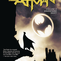 BATMAN TP VOL 06 GRAVEYARD SHIFT (N52)
